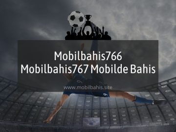 Mobilbahis766 - Mobilbahis767